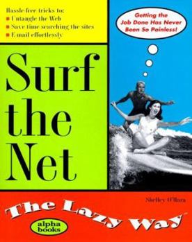 Paperback Surf the Net the Lazy Way Book