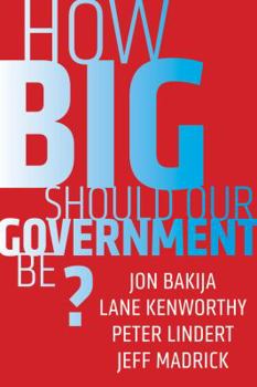 Paperback How Big Should Our Government Be? Book