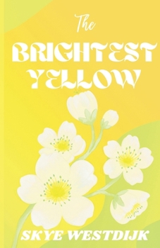 Paperback The Brightest Yellow Book