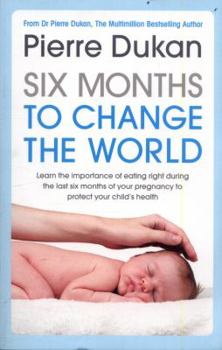 Paperback Six Months to Change the World Book