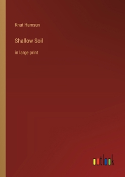 Paperback Shallow Soil: in large print Book