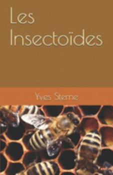 Paperback Les Insectoïdes [French] Book