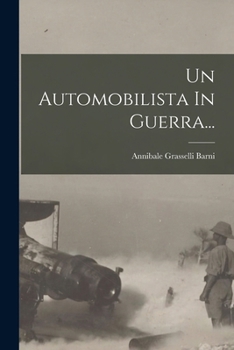 Paperback Un Automobilista In Guerra... [Italian] Book