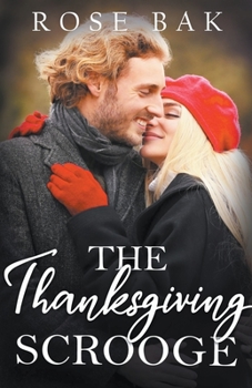 Paperback The Thanksgiving Scrooge Book