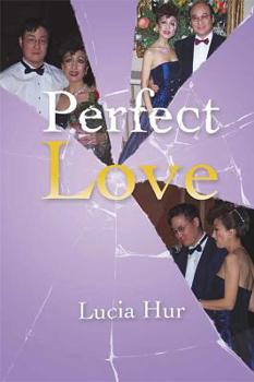 Paperback Perfect Love Book