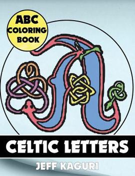 Paperback abc coloring book: Celtic Letters Book