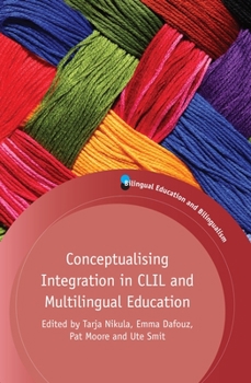 Paperback Conceptualising Integration in CLIL and Multilingual Education Book