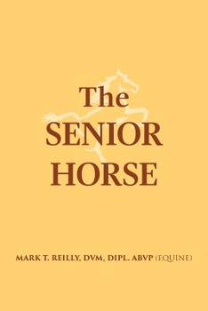 Paperback The Senior Horse Book