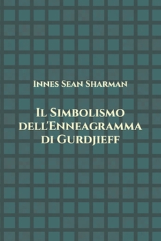 Paperback Il Simbolismo dell'Enneagramma di Gurdjieff [Italian] Book