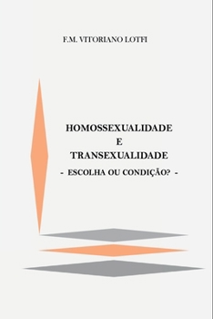 Paperback Homossexualidade E Transexualidade [German] Book