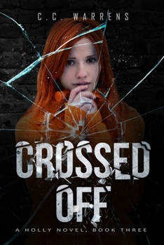 Paperback Crossed Off: A Holly Novel Book