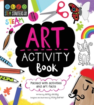 Paperback STEM Starters for Kids Art Activity Book: Packed with Activities and Art Facts Book