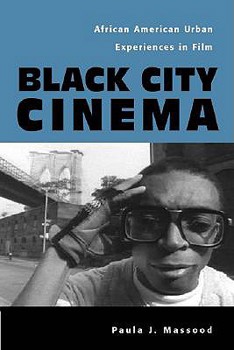 Paperback Black City Cinema: African American Urban Experiences in Film Book