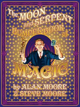 Hardcover The Moon and Serpent Bumper Book of Magic Book