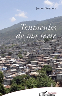 Paperback Tentacules de ma terre [French] Book