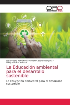 Paperback La Educación ambiental para el desarrollo sostenible [Spanish] Book