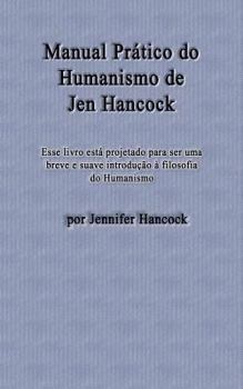Paperback Manual Prático do Humanismo de Jen Hancock [Portuguese] Book