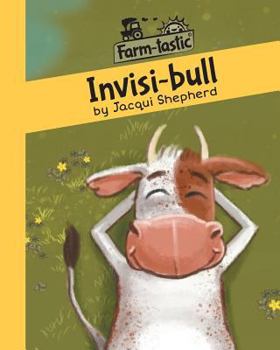 Paperback Invisi-bull: Fun with words, valuable lessons Book