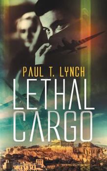 Paperback Lethal Cargo: A Million Dollar Treasure Hunt Book