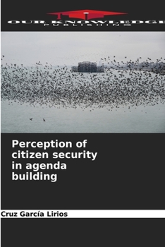 Paperback Perception of citizen security in agenda building Book