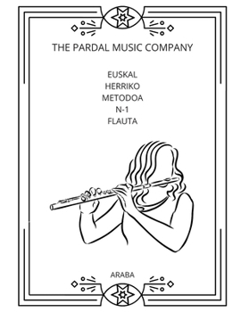 Paperback Euskal Herriko Metodoa N-1flauta: Araba [Basque] Book