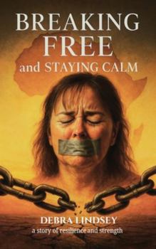 Hardcover Breaking Free And Staying Calm Book