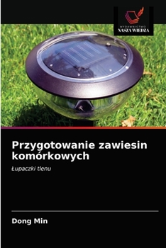 Paperback Przygotowanie zawiesin komórkowych [Polish] Book