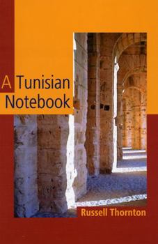 Paperback A Tunisian Notebook Book
