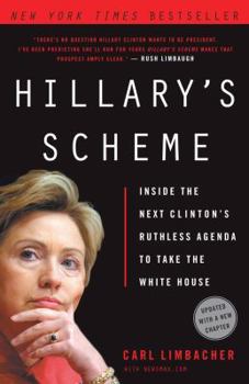 Paperback Hillary's Scheme: Inside the Next Clinton's Ruthless Agenda to Take the White House Book