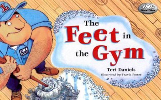 Paperback The Feet in the Gym Book