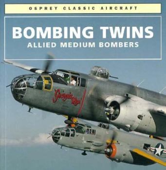 Paperback Bombing Twins Allied Medium Bombers Book