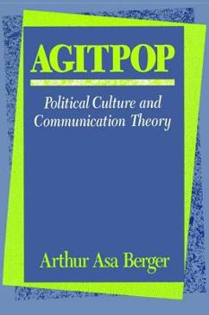Paperback Agitpop: Political Culture and Communication Theory Book