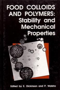 Hardcover Food Colloids and Polymers: Stability and Mechanical Properties Book