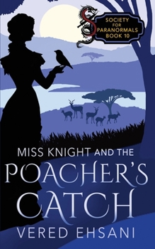 Paperback Miss Knight and the Poacher's Catch Book