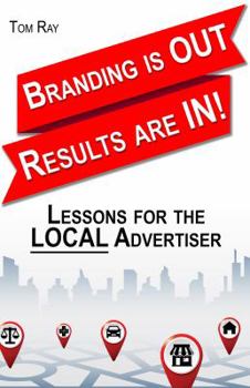 Paperback Branding Is Out, Results Are In: Lessons For The LOCAL Advertiser Book