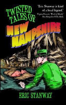 Paperback Twisted Tales of New Hampshire Book