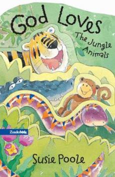 Board book God Loves the Jungle Animals Book