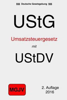 Paperback Umsatzsteuergesetz mit Umsatzsteuer-Durchführungsverordnung: UStG und UStDV [German] Book