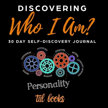 Paperback Discovering Who I am: 30 Day Self-Discovery Journal Book
