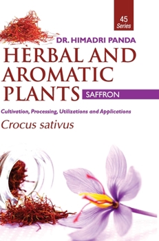 Hardcover HERBAL AND AROMATIC PLANTS - 45. Crocus sativus (Saffron) Book