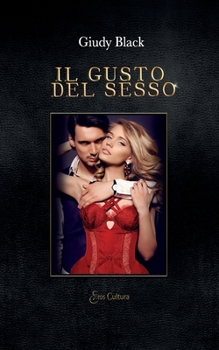 Paperback Il gusto del sesso [Italian] Book