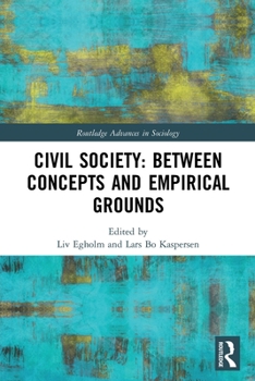 Paperback Civil Society: Between Concepts and Empirical Grounds Book