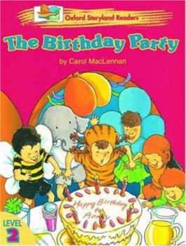 Paperback Oxford Storyland Readers 2: the Birthday Party Book