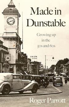 Paperback Made in Dunstable Book