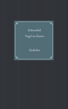 Paperback Vogel im Sturm: Gedichte [German] Book