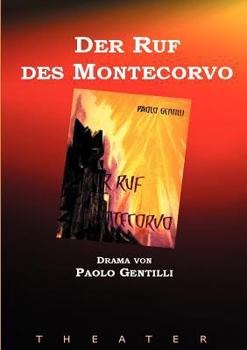 Paperback Der Ruf des Montecorvo: Ein Drama [German] Book