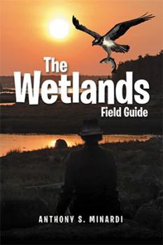 Paperback The Wetlands Field Guide Book