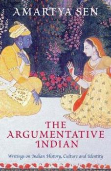 Hardcover Argumentative Indian: Writings On Indian History Culture And Identity Book