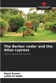 Paperback The Berber cedar and the Atlas cypress Book