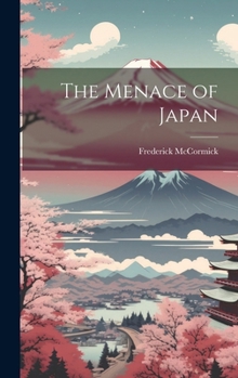 Hardcover The Menace of Japan Book